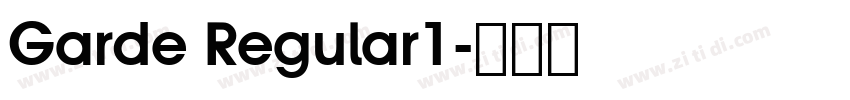 Garde Regular1字体转换